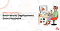 MEAN Production Fixes: Real-World Deployment Error Playbook | by